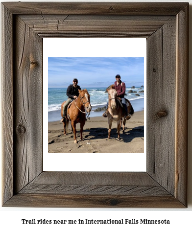 trail rides near me in International Falls, Minnesota